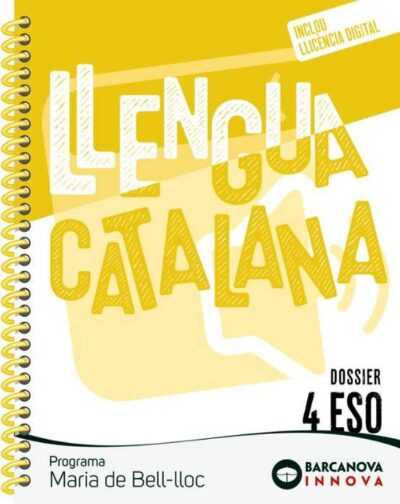 LLENGUA CATALANA 4 ESO PROGRAMA MARIA DE BELL-LLOC - CGA BARCANOVA