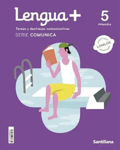 LENGUA +5 + serie comunica - SANTILLANA