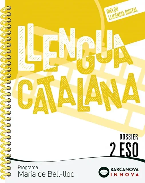 LLENGUA CATALANA 2 ESO PROGRAMA MARIA DE BELL – CGA BARCANOVA