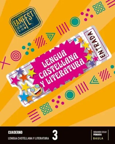 CUADERNO LENGUA CASTELLANA 3r. PROYECTO FANFEST - BAULA
