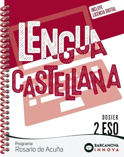 ROSARIO DE ACUÑA 2ESO. DOSIER. LENGUA - CGA BARCANOVA
