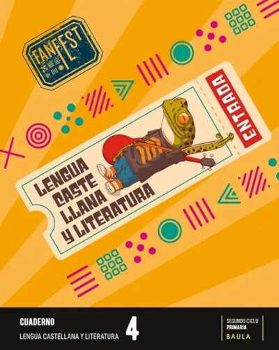 CUADERNO LENGUA CASTELLANA 4t. PROYECTO FANFEST - BAULA