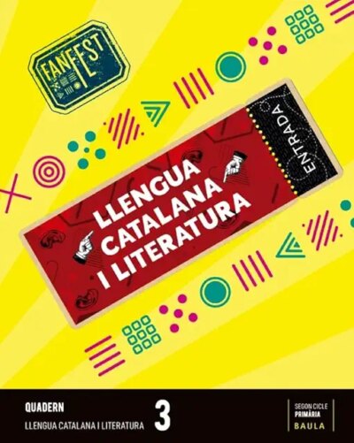 QUADERN LLENGUA CATALANA 3r. PROJECTE FANFEST - BAULA
