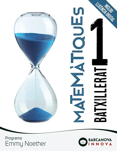Matemàtiques 1r Batxillerat, programa Emmy Noether – CGA BARCANOVA