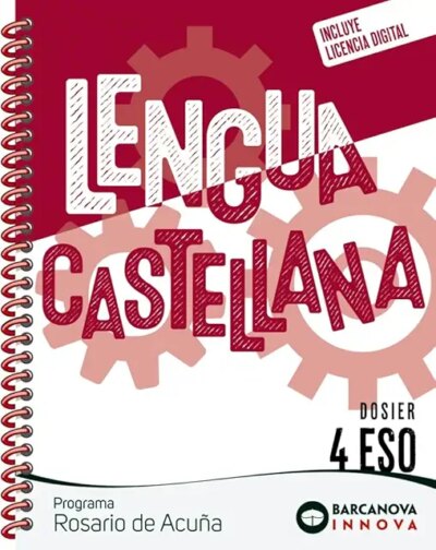 LENGUA CASTELLANA 4 ESO PROGRAMA ROSARIO DE ACUÑA-CGA BARCANOVA