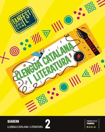 QUADERN LLENGUA CATALANA 2n. PROJECTE FANFEST - BAULA