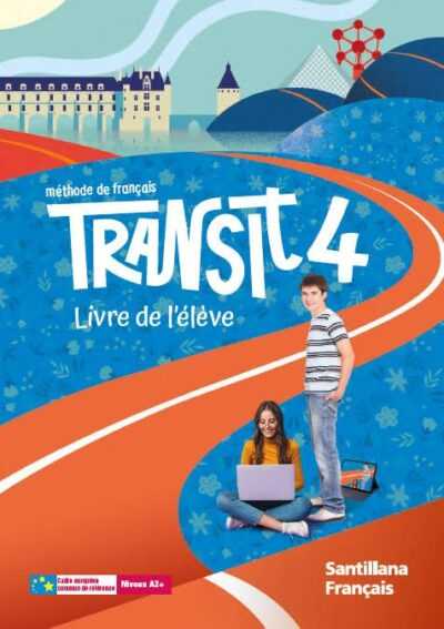 Transit Livre élève 4 - Santillana